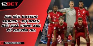 Soi kèo Bayern Munich